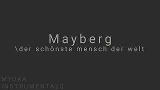 Mayberg - \der schönste mensch der welt (Instrumental/Karaoke)