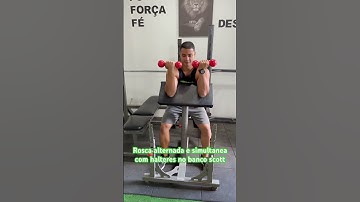 Rosca alternada e simultanea com halteres no banco scott - prof. Matheus Gomes