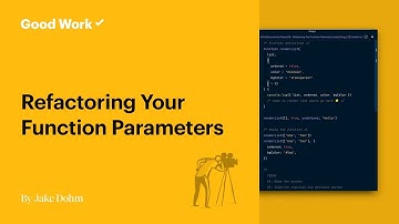 Refactoring Your Function Parameters