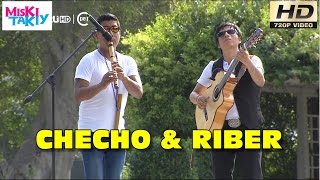 CHECHO CUADROS & RIBER ORE - Miski Takiy (23/Abr/2016) chords