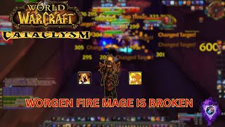Fire mage is crazy - Cataclysm classic pre-patch