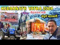 Kedarnath yatra 2024       2024  kedarnath yatra update  kedarnath yatra