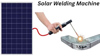 I Turn Solar Panel into a Welding Machine solar welding