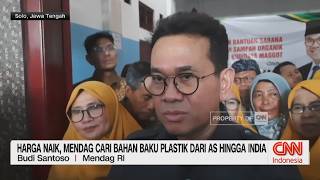 Harga Naik, Mendag Cari Bahan Baku Plastik dari AS hingga India