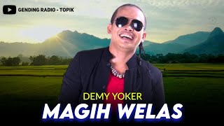 Demy Yoker - MAGIH WELAS | Kendang Kempul Top Request Banyuwangi