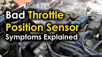 Bad Throttle Position Sensor - Symptoms Explained | Signs of failing throttle position sensor (TPS)