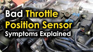 Bad Throttle Position Sensor  Symptoms Explained | Signs of failing throttle position sensor (TPS)