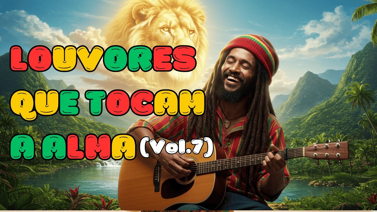 Reggae Gospel que Toca a Alma – Canções de Fé, Esperança e Louvor