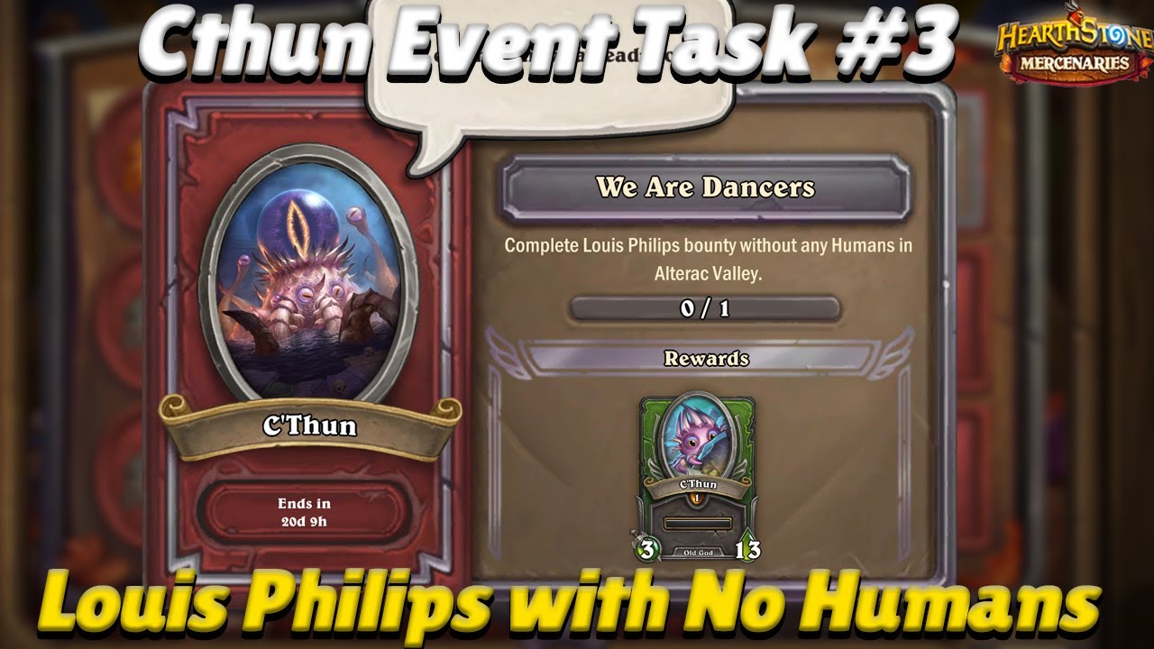 C'thun Event Task #3: Louis Philips Without Any Humans - Hearthstone Mercenaries Guide
