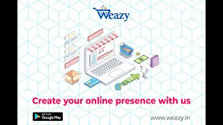 Weazy: A Quality product by Webixun Infoways