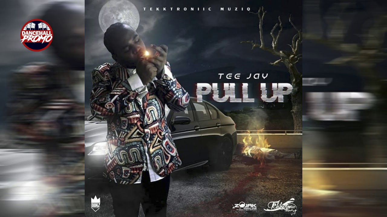 Παρακολούθηση Teejay - Pull Up (Hott Steel Riddim) December 2018 στο YouTube Παρακολούθηση Teejay - Pull Up (Hott Steel Riddim) December 2018 στο YouTube