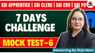 Reasoning Classes 2023 MOCK TEST - 6 | SBI Apprentice | SBI PO | SBI CLERK | REASONING By Nirja Mam