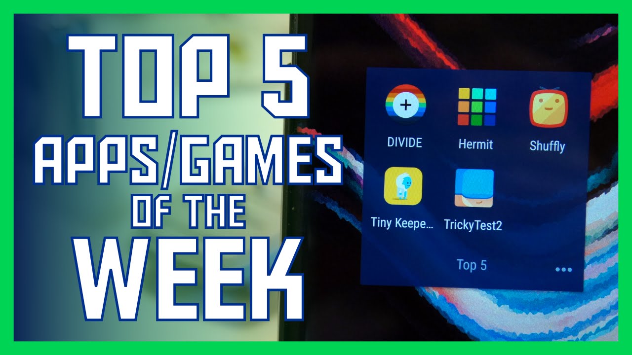 Top 5 Android apps of the week (September 2) - YouTube
