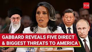 'Iran, Russia...': Trump’s Intel Chief Drops BOMBSHELL On New Threats To US | Gabbard's BIG Warning