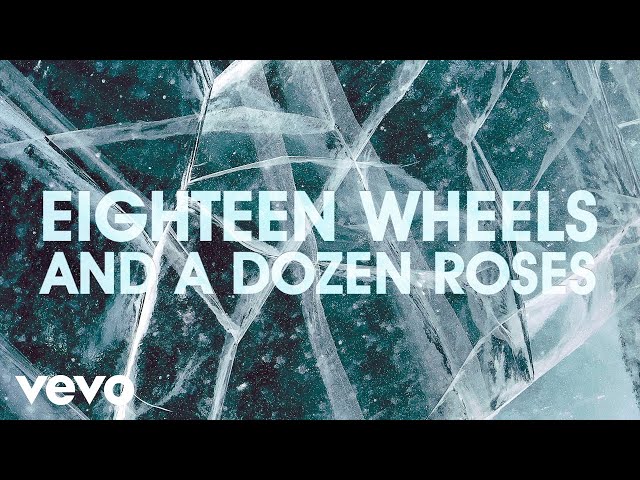 Carly Pearce - Eighteen Wheels & a Dozen Roses