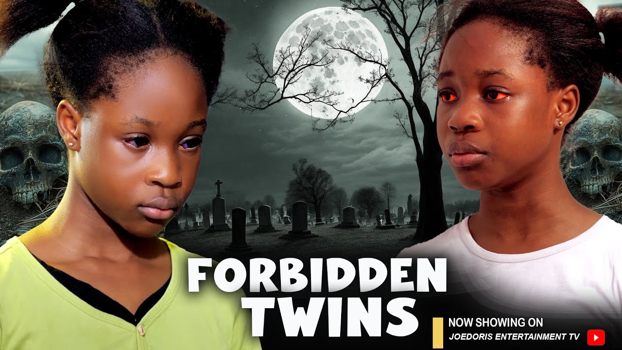 FORBIDDEN TWINS - FULL MOVIE - NOLLYWOOD LATEST MOVIE