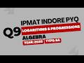 IPMAT Indore PYQ 2025 | Algebra | SA Question 9 | Quantitative Aptitude