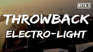 Electro-Light - Throwback