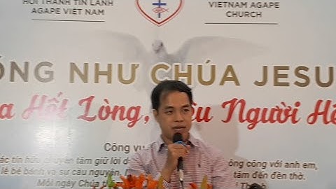 10/06/2018 Giảng luận - 2 Phi-ê-rơ 1 - Mục sư Trần Thái Sơn