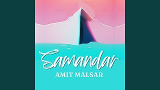 Samandar - Amit Malsar