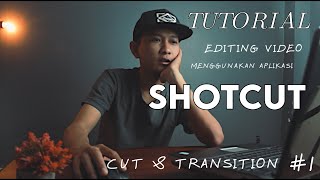 Tutorial shotcut indonesia video editor gratis terbaik | Cut & transisi #1 screenshot 3