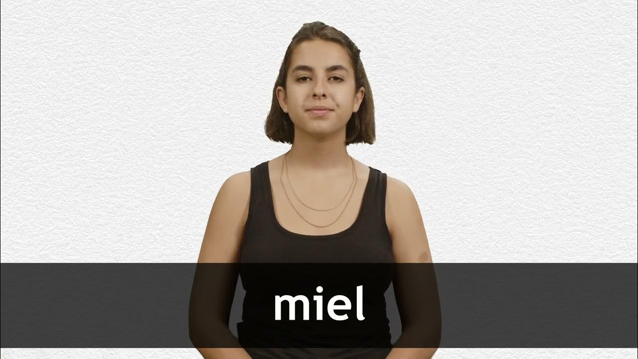 How to pronounce MIEL in French YouTube