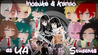 🏯MHA Class1A React to İnosuke & Kanao as their new classmates |İNFİNİTY CASTLe
