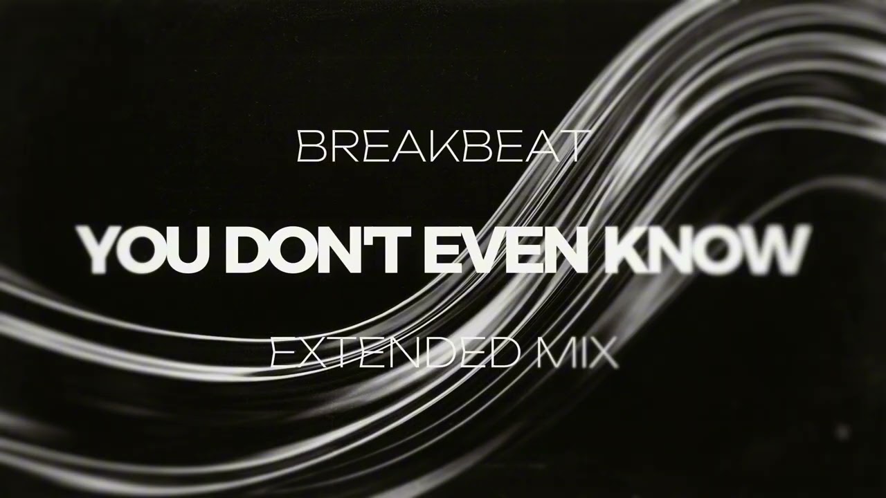 YOU DONT EVEN ME KNOW BREAKBEAT STADIUM - EXTENDED MIX TERBARU 2026