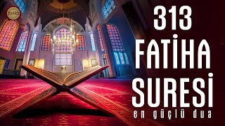 313 Fatiha Suresi | İstekleriniz Kabulü İçin En Güçlü Dua | Shamil Gadzhiev
