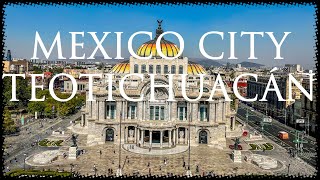 Mexico City, Ciudad de México (CDMX, Centro Histórico) - Teotichuacán, Mexico 🇲🇽 2022 4K