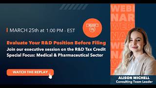 Beyond the Lab: Making the Most of the U.S. R&D Tax Credit