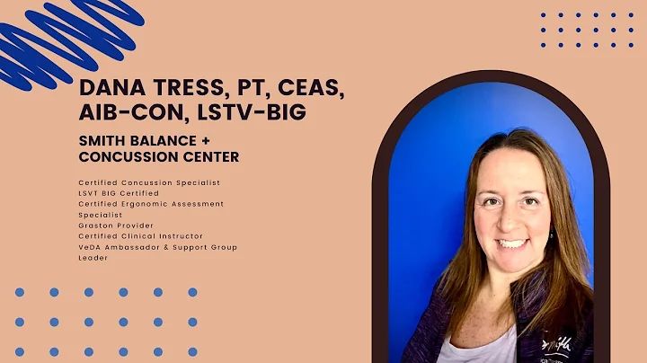 Dana Tress, Vestibular Rehabilitation Therapist & ...