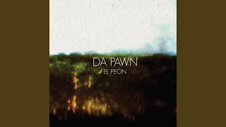 Video voorbeeld van "Da Pawn - Reloj de Arena"