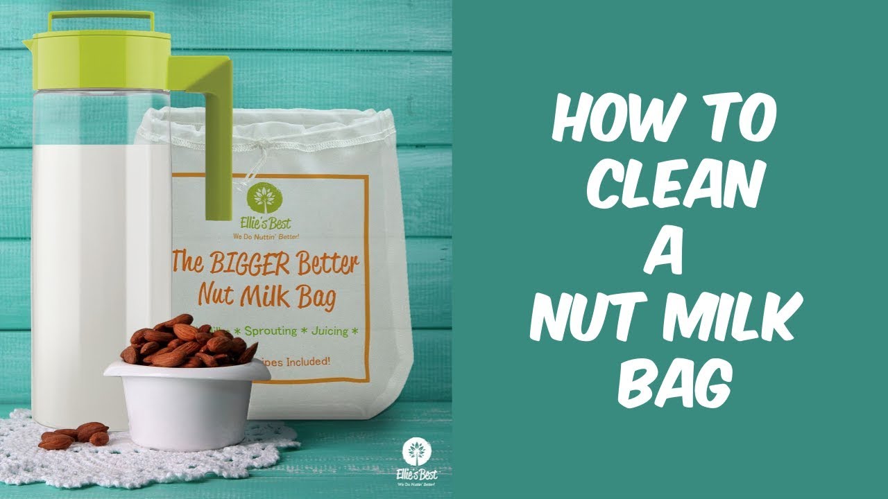 How To Wash Nut Milk Bag