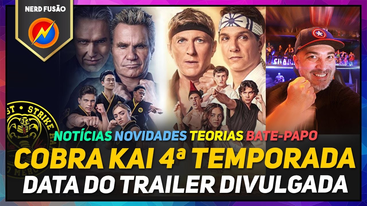 Cobra Kai Temporada 4  Data de lançamento, trailers, o que