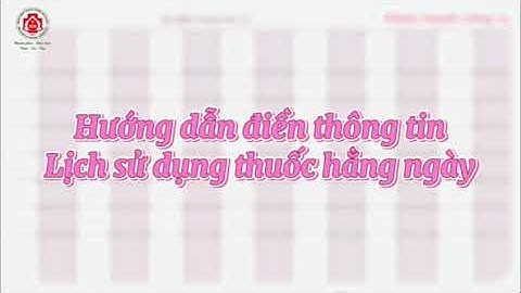 Hướng dẫn điền thông tin lịch sử dụng thuốc hằng ngày