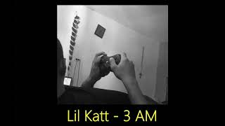 LK - 3 AM (Prod. Martini)
