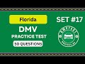 Florida DMV Practice Test 2025 | 50 REAL TEST QUESTIONS SET #17 | DMV Driving Test | DMV Test 2025