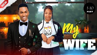 MY WIFE ❤️ Full Movie. 