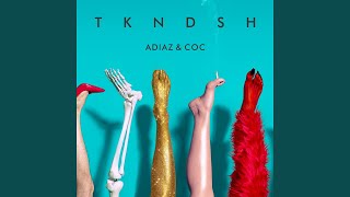 Tkndsh - ADIAZ, СОС