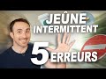 Jene intermittent  5 erreurs