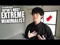 Life Lessons from Japan's MOST Extreme MINIMALIST
