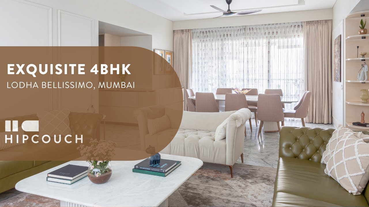 Exquisite 4 BHK Apartment Tour in Lodha Bellissimo, Mumbai | Interior Design by Hipcouch