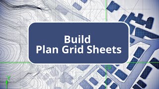 TBC - Build Plan Grid Sheets - Survey Advanced Edition Commands
