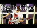 Bella Ciao Electric Guitar Cover 