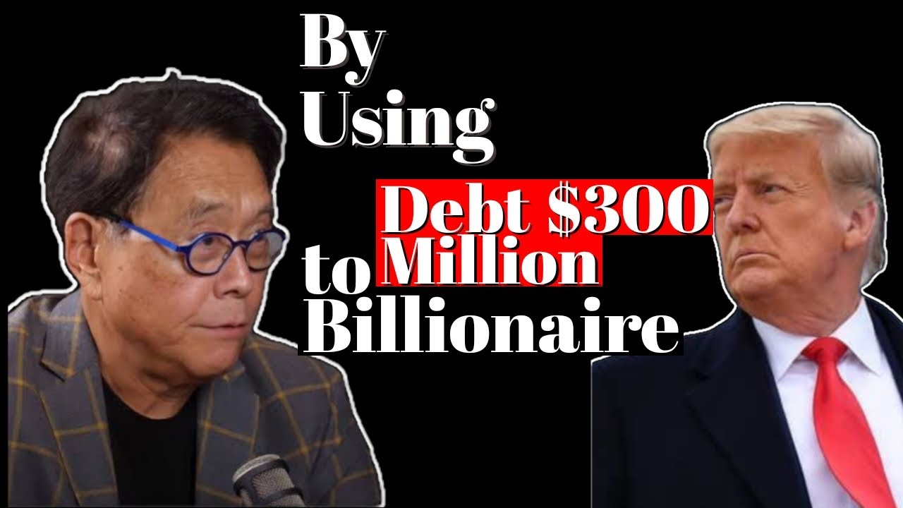 Robert Kiyosaki : How to use debt to make money in real estate 2023 & 2024