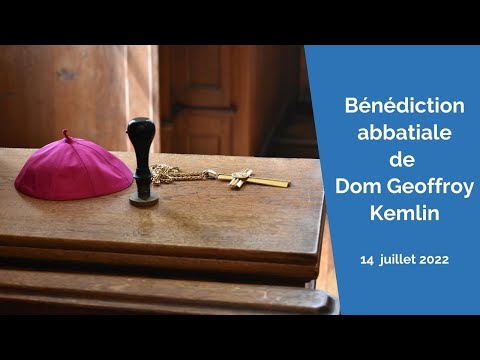 Bénédiction abbatiale de Dom Geoffroy Kemlin, Père Abbé de l'abbaye bénédictine de Solesmes