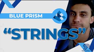 Como trabalhar com Strings e Textos no Blue Prism