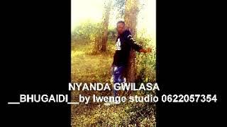 Nyanda gwilasa bhugaidi by lwenge studio