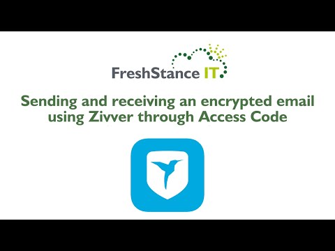 Sending and receiving an encrypted email using Zivver through Access Code